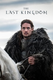 The Last Kingdom The Last Kingdom