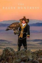 The Eagle Huntress The Eagle Huntress