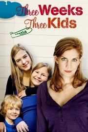 Three Weeks, Three Kids Three Weeks, Three Kids